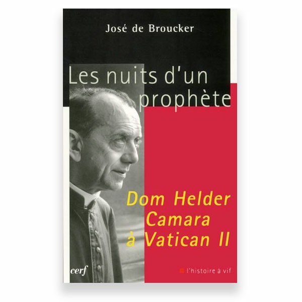 dom helder nuit prophete